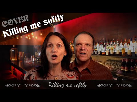 Killing Me Softly Cover